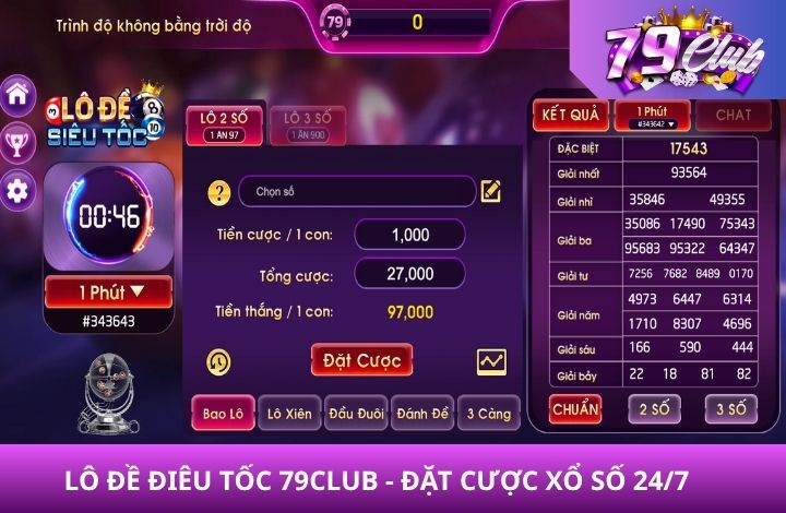 Đặt cược lô đề siêu tốc hấp dẫn tại 79Club Đặt cược lô đề siêu tốc hấp dẫn tại 79Club